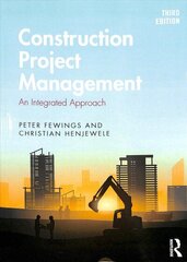 Construction Project Management: An Integrated Approach 3rd edition hind ja info | Ühiskonnateemalised raamatud | kaup24.ee