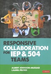 Responsive Collaboration for IEP and 504 Teams hind ja info | Ühiskonnateemalised raamatud | kaup24.ee