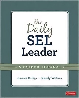 Daily SEL Leader: A Guided Journal цена и информация | Ühiskonnateemalised raamatud | kaup24.ee