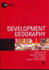 Key Concepts in Development Geography hind ja info | Ühiskonnateemalised raamatud | kaup24.ee
