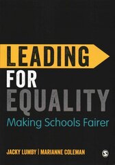 Leading for Equality: Making Schools Fairer цена и информация | Книги по социальным наукам | kaup24.ee
