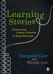 Learning Stories: Constructing Learner Identities in Early Education hind ja info | Ühiskonnateemalised raamatud | kaup24.ee