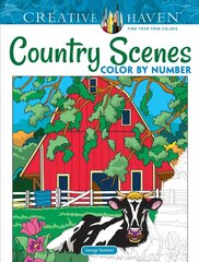 Creative Haven Country Scenes Color by Number цена и информация | Книги о питании и здоровом образе жизни | kaup24.ee