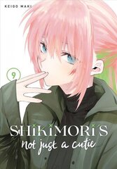 Shikimori's Not Just a Cutie 9 цена и информация | Фантастика, фэнтези | kaup24.ee