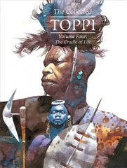 Collected Toppi vol.4: The Cradle of Life hind ja info | Fantaasia, müstika | kaup24.ee