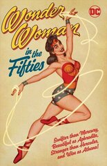 Wonder Woman in the Fifties hind ja info | Fantaasia, müstika | kaup24.ee