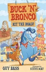 Buck 'n' Bronco: Hit the Road цена и информация | Книги для подростков и молодежи | kaup24.ee