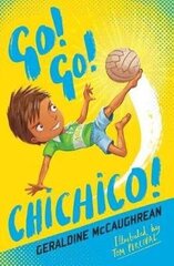 Go! Go! Chichico! New edition in new format hind ja info | Noortekirjandus | kaup24.ee