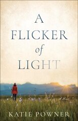 Flicker of Light цена и информация | Фантастика, фэнтези | kaup24.ee