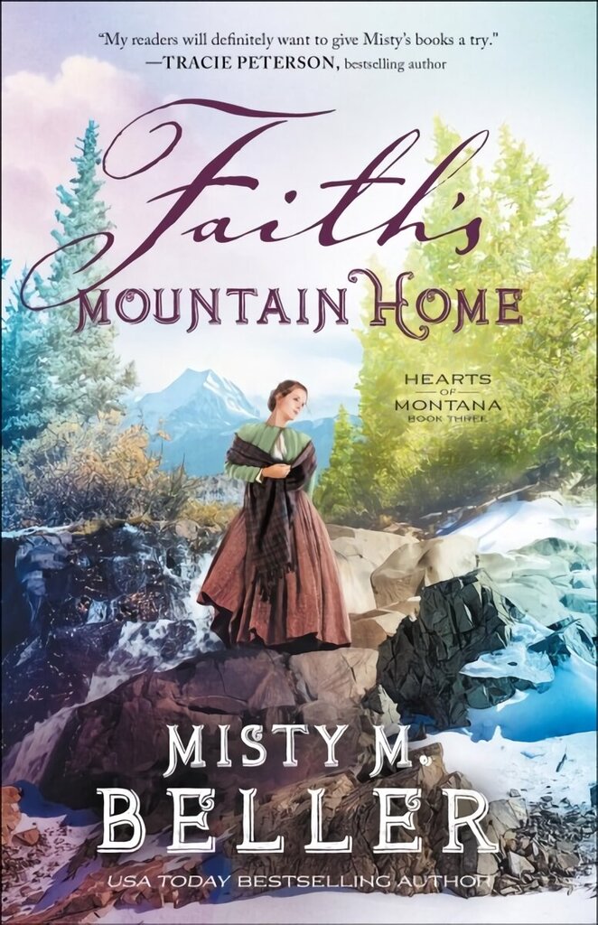 Faith`s Mountain Home цена и информация | Fantaasia, müstika | kaup24.ee