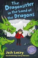 Dragonsitter in the Land of the Dragons hind ja info | Noortekirjandus | kaup24.ee