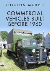 Commercial Vehicles Built Before 1960 цена и информация | Путеводители, путешествия | kaup24.ee