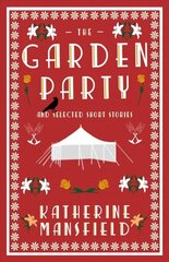 Garden Party and Collected Short Stories цена и информация | Фантастика, фэнтези | kaup24.ee