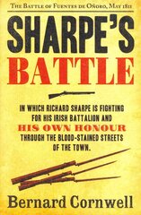 Sharpe's Battle: The Battle of Fuentes De OnOro, May 1811, Book 12 цена и информация | Фантастика, фэнтези | kaup24.ee