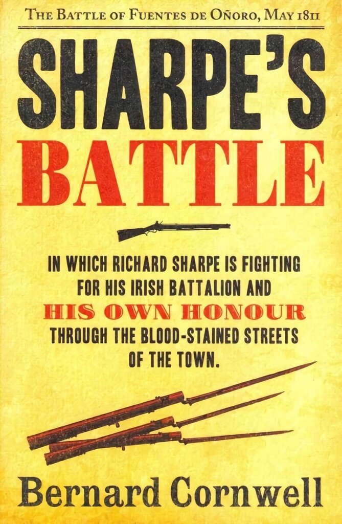 Sharpe's Battle: The Battle of Fuentes De OnOro, May 1811, Book 12 hind ja info | Fantaasia, müstika | kaup24.ee