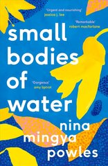 Small Bodies of Water Main hind ja info | Elulooraamatud, biograafiad, memuaarid | kaup24.ee