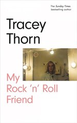 My Rock 'n' Roll Friend Main hind ja info | Elulooraamatud, biograafiad, memuaarid | kaup24.ee