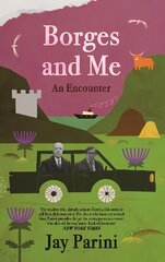 Borges and Me: An Encounter Main hind ja info | Elulooraamatud, biograafiad, memuaarid | kaup24.ee