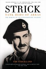 Strick: Tank Hero of Arras hind ja info | Elulooraamatud, biograafiad, memuaarid | kaup24.ee