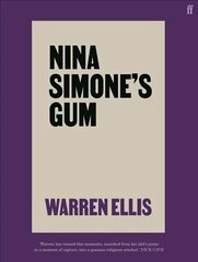 Nina Simone's Gum: A Memoir of Things Lost and Found Main цена и информация | Биографии, автобиогафии, мемуары | kaup24.ee