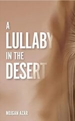 Lullaby in the Desert hind ja info | Elulooraamatud, biograafiad, memuaarid | kaup24.ee