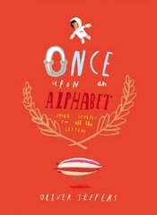 Once Upon an Alphabet цена и информация | Книги для малышей | kaup24.ee