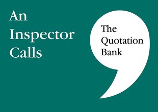 Quotation Bank: An Inspector Calls GCSE Revision and Study Guide for English Literature 9-1 цена и информация | Книги для подростков и молодежи | kaup24.ee