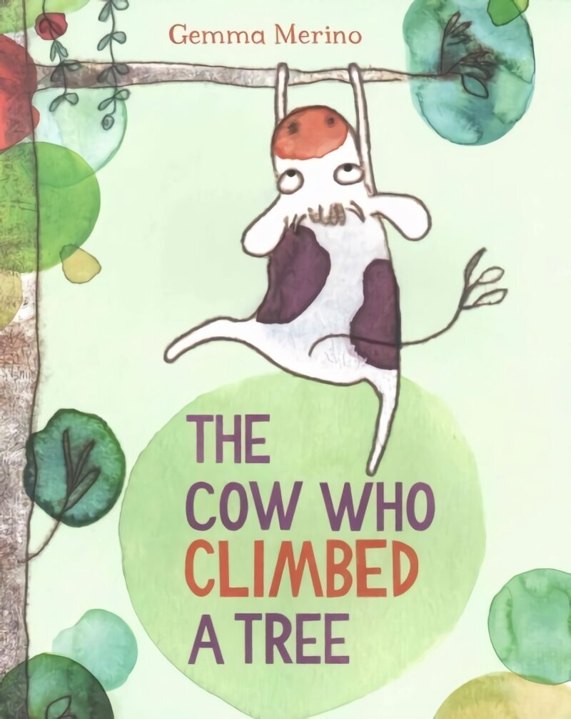 Cow Who Climbed a Tree Illustrated edition hind ja info | Väikelaste raamatud | kaup24.ee