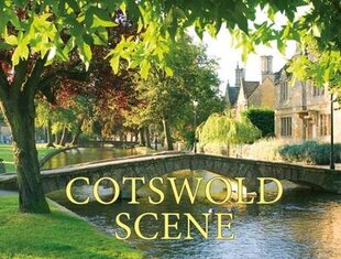 Cotswold Scene: A View of the Hills and Surrounding Areas, Including Bath and Stratford Upon Avon 3rd Revised edition цена и информация | Путеводители, путешествия | kaup24.ee