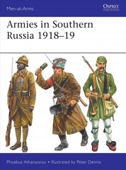 Armies in Southern Russia 1918-19 цена и информация | Исторические книги | kaup24.ee