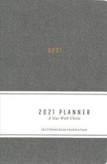 2021 Planner: A Year with Christ: Grey цена и информация | Духовная литература | kaup24.ee