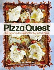 Pizza Quest: My Never-Ending Search for the Perfect Pizza цена и информация | Книги рецептов | kaup24.ee
