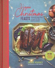 Vegan Christmas Feasts: Inspired Meat-Free Recipes for the Festive Season UK Edition цена и информация | Книги рецептов | kaup24.ee