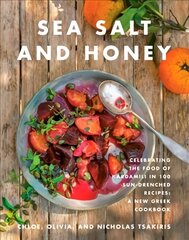 Sea Salt and Honey: Celebrating the Food of Kardamili in 100 Sun-Drenched Recipes: A New Greek Cookbook hind ja info | Retseptiraamatud  | kaup24.ee