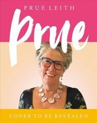 Prue: My All-time Favourite Recipes цена и информация | Книги рецептов | kaup24.ee