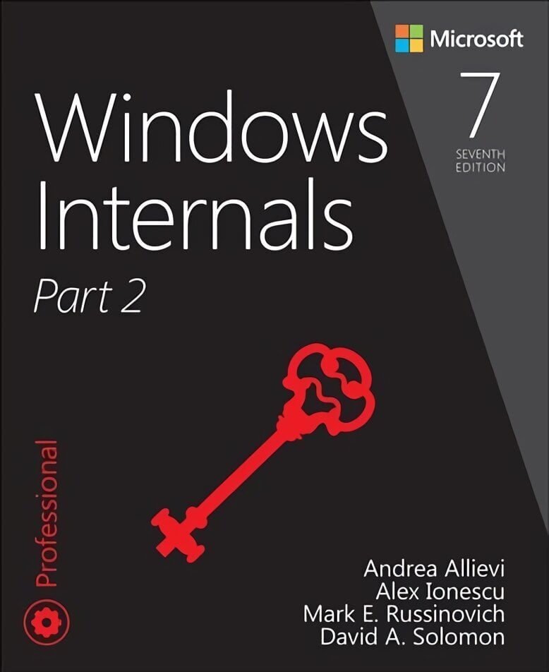 Windows Internals, Part 2 7th edition цена и информация | Majandusalased raamatud | kaup24.ee