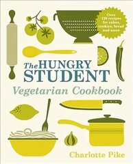 Hungry Student Vegetarian Cookbook hind ja info | Retseptiraamatud | kaup24.ee