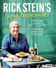 Rick Stein's Long Weekends цена и информация | Книги рецептов | kaup24.ee