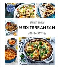 Australian Women's Weekly Mediterranean: Fresh, Healthy Everyday Recipes цена и информация | Книги рецептов | kaup24.ee