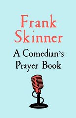 Comedian's Prayer Book hind ja info | Usukirjandus, religioossed raamatud | kaup24.ee