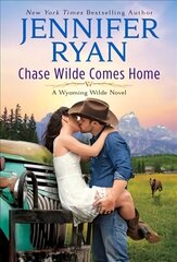 Chase Wilde Comes Home: A Wyoming Wilde Novel hind ja info | Fantaasia, müstika | kaup24.ee