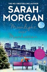 Moonlight Over Manhattan: A Charming, Heart-Warming and Lovely Read That Won't Disappoint! цена и информация | Фантастика, фэнтези | kaup24.ee