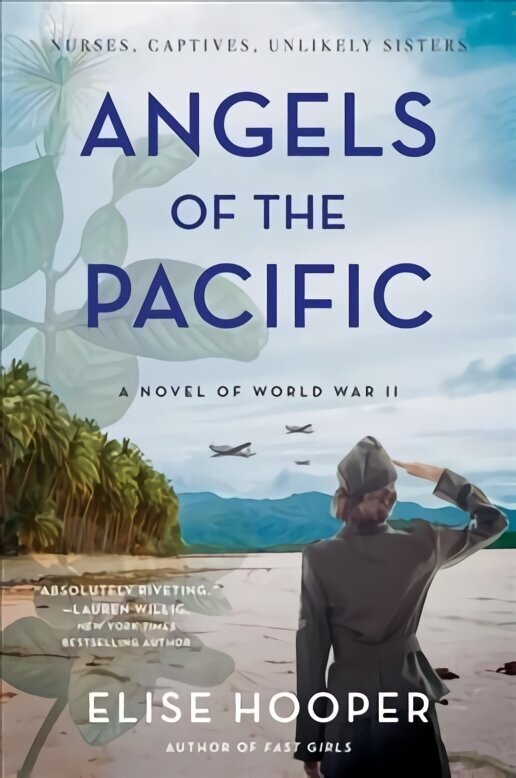 Angels of the Pacific: A Novel of World War II hind ja info | Romaanid  | kaup24.ee