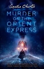 Murder on the Orient Express Film tie-in edition цена и информация | Фантастика, фэнтези | kaup24.ee