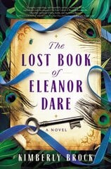 Lost Book of Eleanor Dare цена и информация | Фантастика, фэнтези | kaup24.ee
