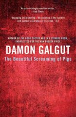 Beautiful Screaming of Pigs: Author of the 2021 Booker Prize-winning novel THE PROMISE Main hind ja info | Ajalooraamatud | kaup24.ee