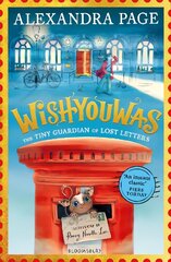 Wishyouwas: The tiny guardian of lost letters hind ja info | Noortekirjandus | kaup24.ee
