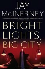 Bright Lights, Big City цена и информация | Фантастика, фэнтези | kaup24.ee