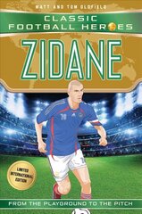Zidane (Classic Football Heroes - Limited International Edition) цена и информация | Книги для подростков и молодежи | kaup24.ee