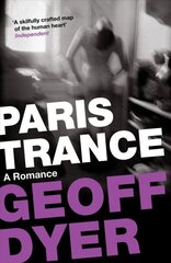 Paris Trance: A Romance Main hind ja info | Fantaasia, müstika | kaup24.ee